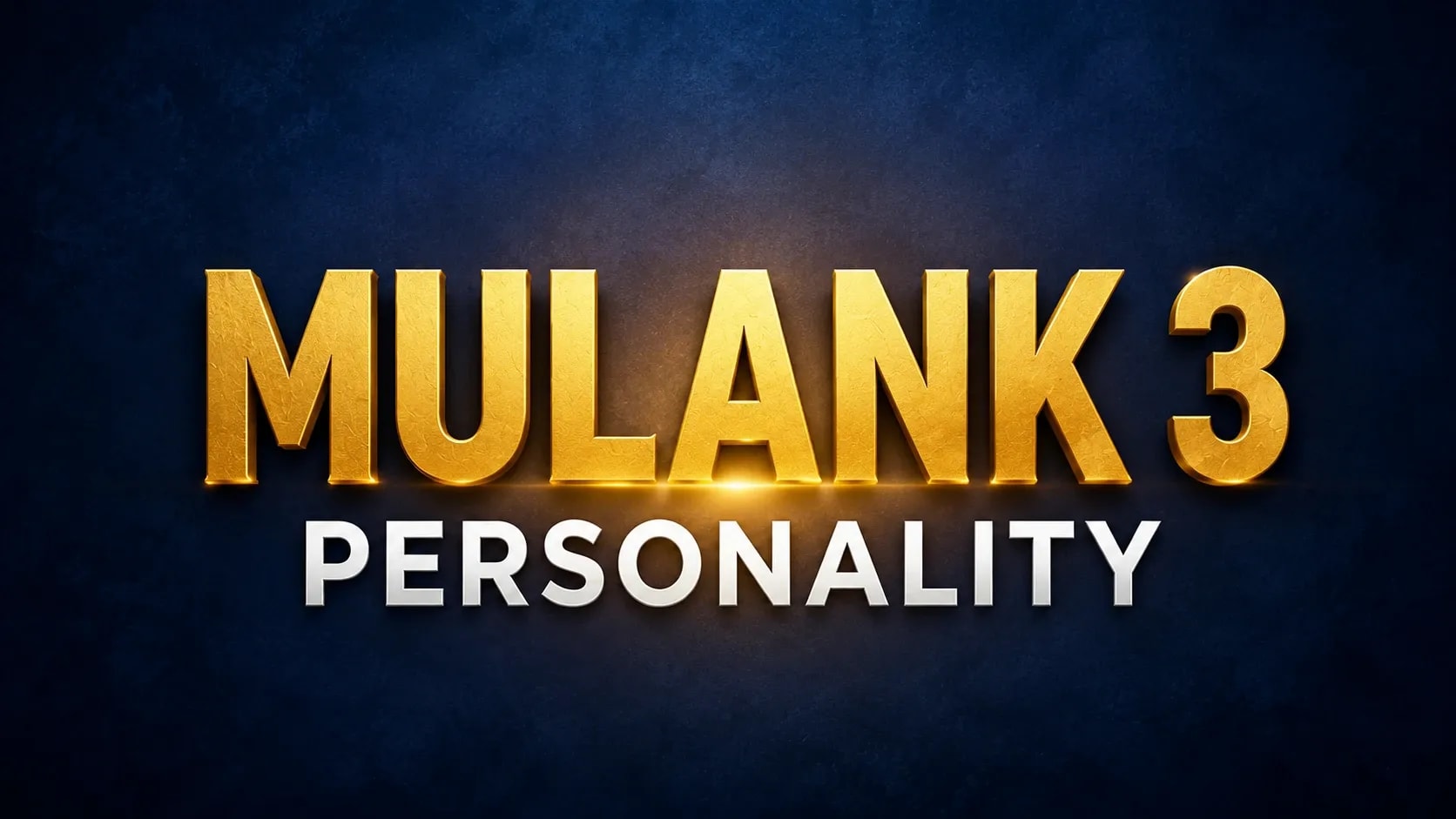Mulank 3 Personality