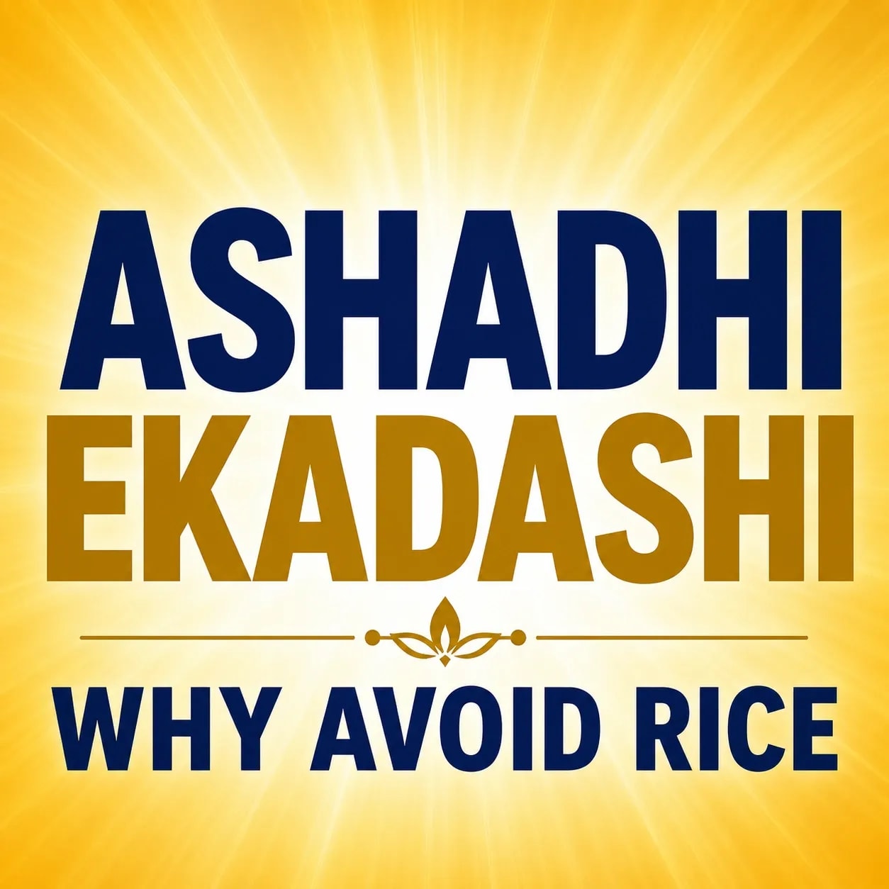 Ashadhi Ekadashi